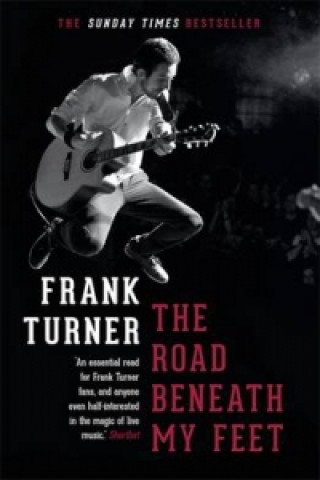 Kniha Road Beneath My Feet Frank Turner