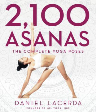 Könyv 2,100 Asanas Daniel Lacerda