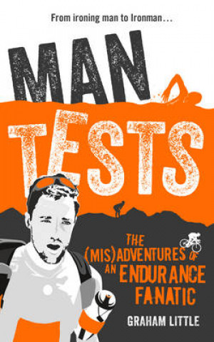Kniha Man Tests Graham Little