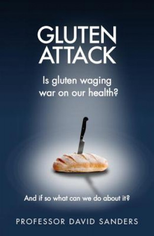 Kniha Gluten Attack David Sanders