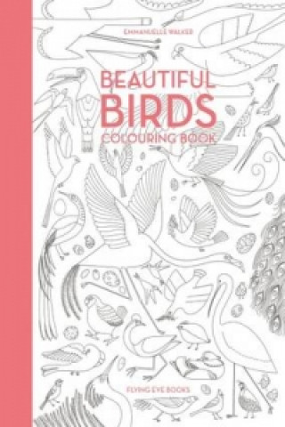 Carte Beautiful Birds Colouring Book Emmanuelle Walker
