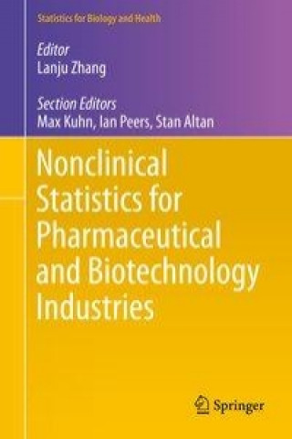 Book Nonclinical Statistics for Pharmaceutical and Biotechnology Industries Lanju Zhang