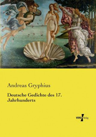 Książka Deutsche Gedichte des 17. Jahrhunderts Andreas Gryphius