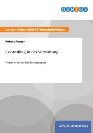 Könyv Controlling in der Verwaltung Robert Reuter