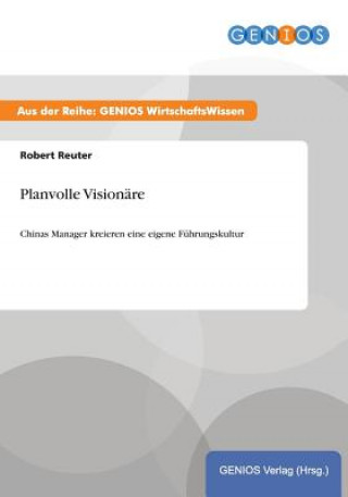 Buch Planvolle Visionare Robert Reuter