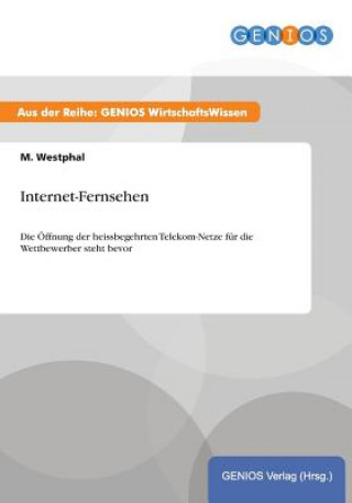 Knjiga Internet-Fernsehen M Westphal