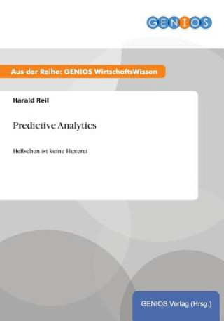 Knjiga Predictive Analytics Harald Reil