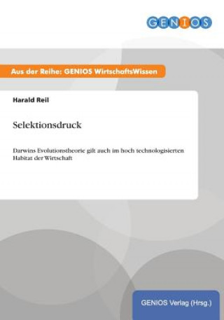 Könyv Selektionsdruck Harald Reil
