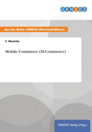 Carte Mobile Commerce (M-Commerce) F Muretta
