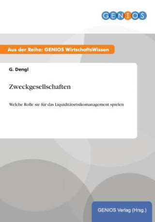 Knjiga Zweckgesellschaften G Dengl