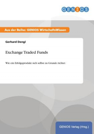 Книга Exchange Traded Funds Gerhard Dengl