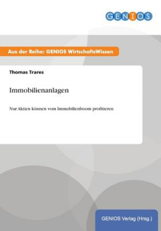 Knjiga Immobilienanlagen Thomas Trares