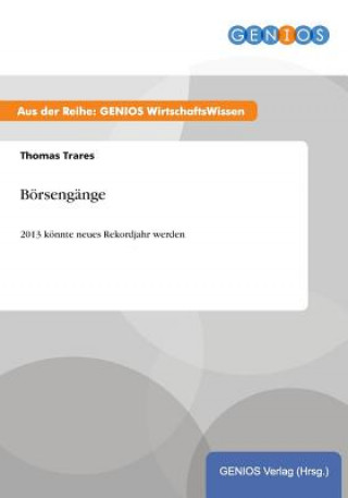 Könyv Boersengange Thomas Trares