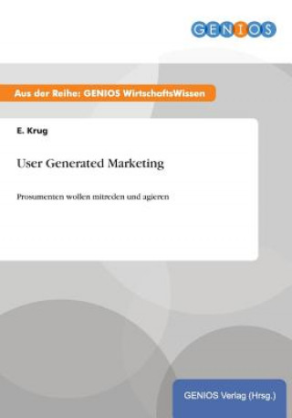 Kniha User Generated Marketing E Krug