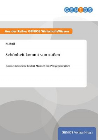 Buch Schoenheit kommt von aussen H Reil