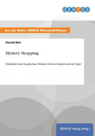 Kniha Mystery Shopping Harald Reil