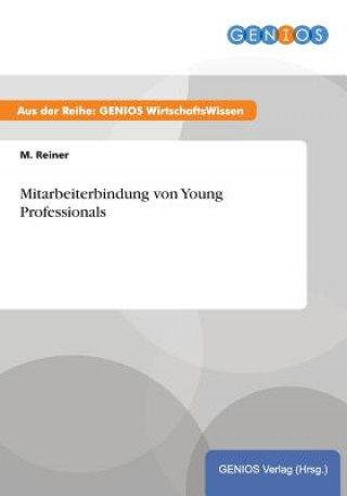 Book Mitarbeiterbindung von Young Professionals M Reiner