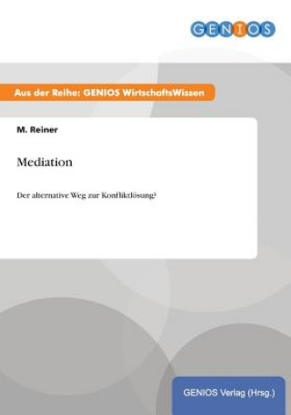 Kniha Mediation M Reiner