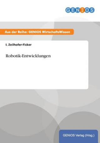 Carte Robotik-Entwicklungen I Zeilhofer-Ficker