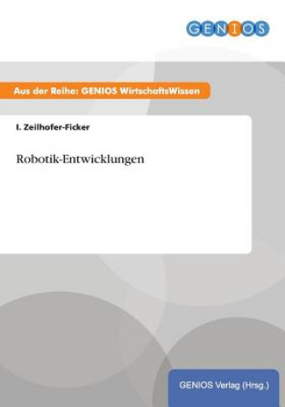 Kniha Robotik-Entwicklungen I Zeilhofer-Ficker