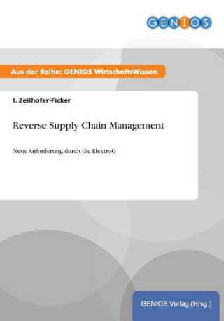 Book Reverse Supply Chain Management I Zeilhofer-Ficker