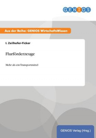 Книга Flurfoerderzeuge I Zeilhofer-Ficker