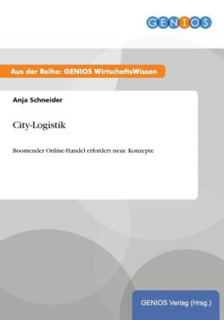 Kniha City-Logistik Anja Schneider