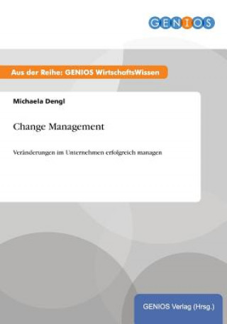 Knjiga Change Management Michaela Dengl