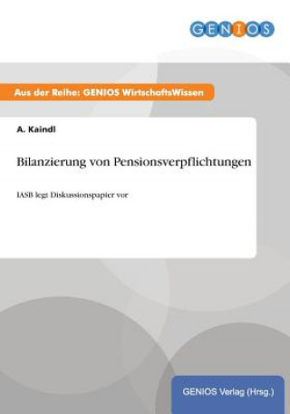 Buch Bilanzierung von Pensionsverpflichtungen A Kaindl