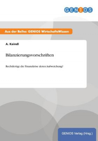 Kniha Bilanzierungsvorschriften A Kaindl