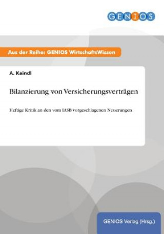 Kniha Bilanzierung von Versicherungsvertragen A Kaindl