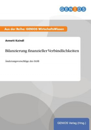 Kniha Bilanzierung finanzieller Verbindlichkeiten Annett Kaindl