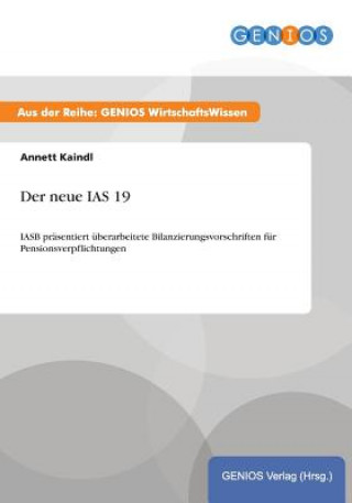 Kniha Der neue IAS 19 Annett Kaindl