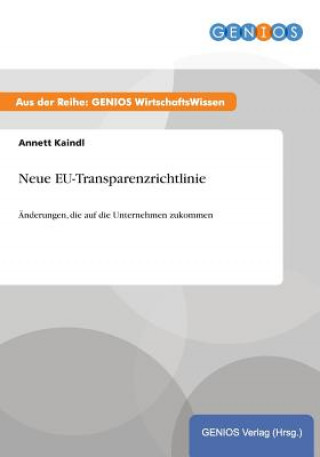 Carte Neue EU-Transparenzrichtlinie Annett Kaindl