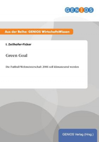 Книга Green Goal I Zeilhofer-Ficker