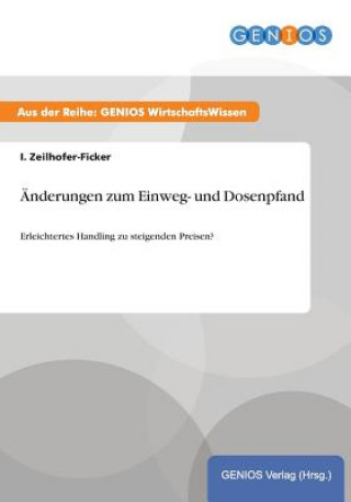 Kniha AEnderungen zum Einweg- und Dosenpfand I Zeilhofer-Ficker