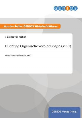 Knjiga Fluchtige Organische Verbindungen (VOC) I Zeilhofer-Ficker