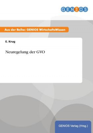 Buch Neuregelung der GVO E Krug