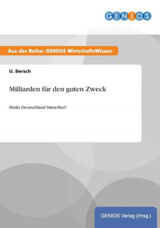 Buch Milliarden fur den guten Zweck U Bersch