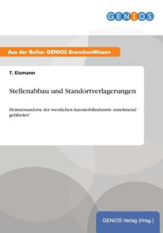 Livre Stellenabbau und Standortverlagerungen T Eismann