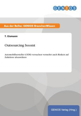 Carte Outsourcing boomt T Eismann