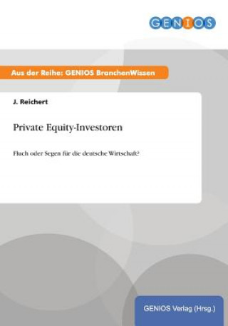 Książka Private Equity-Investoren J Reichert