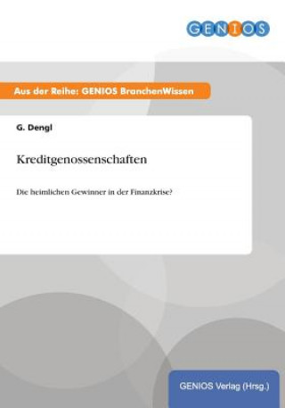 Книга Kreditgenossenschaften G Dengl