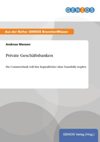 Kniha Private Geschaftsbanken Andreas Menzen