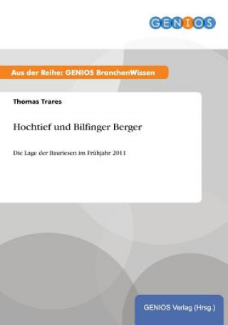 Книга Hochtief und Bilfinger Berger T Trares