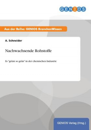 Buch Nachwachsende Rohstoffe A Schneider