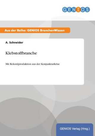 Carte Klebstoffbranche A Schneider