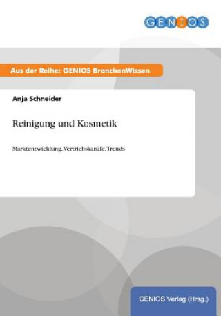 Kniha Reinigung und Kosmetik Anja Schneider