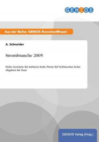 Книга Strombranche 2005 A Schneider