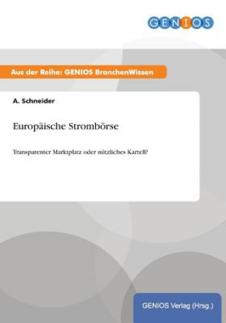 Carte Europaische Stromboerse A Schneider